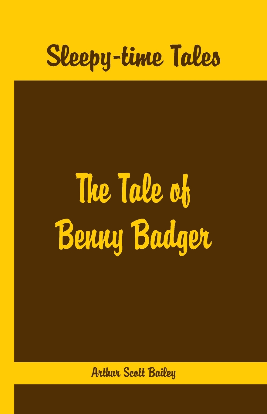 【预售按需印刷】Sleepy Time Tales- The Tale of Benny Badger