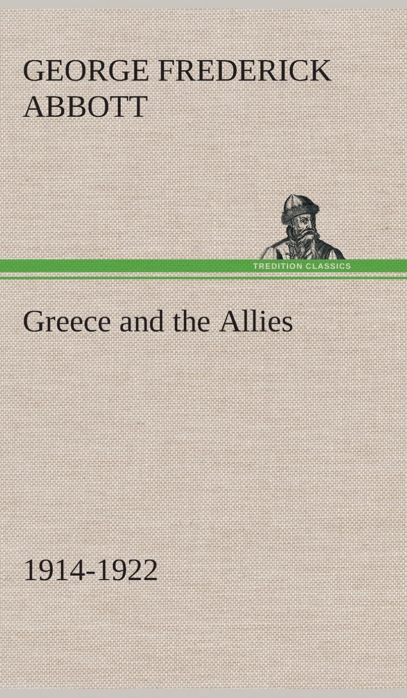 【预售 按需印刷】Greece and the Allies 1914-1922