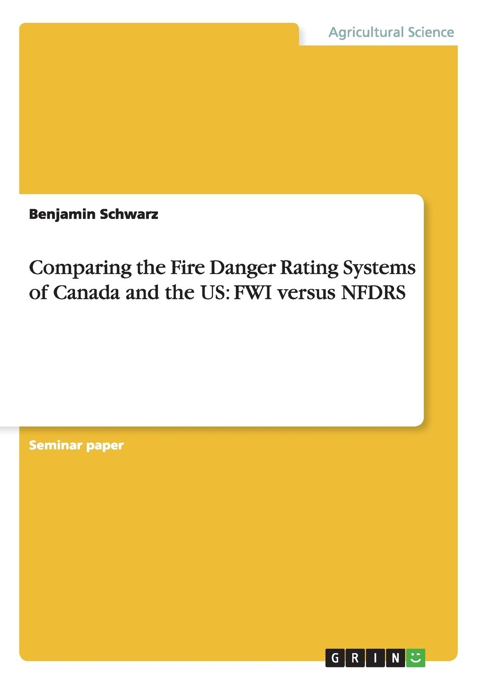 预售 按需印刷comparing the fire danger rating systems of canada