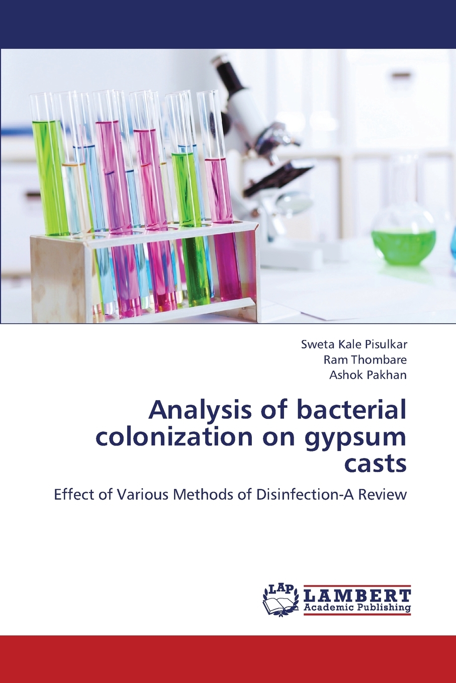 预售按需印刷 Analysis of Bacterial Colonization on Gypsum Casts