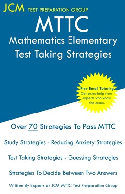 【预售 按需印刷】MTTC Mathematics Elementary - Test Taking Strategies