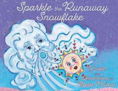 【预售按需印刷】Sparkle the Runaway Snowflake