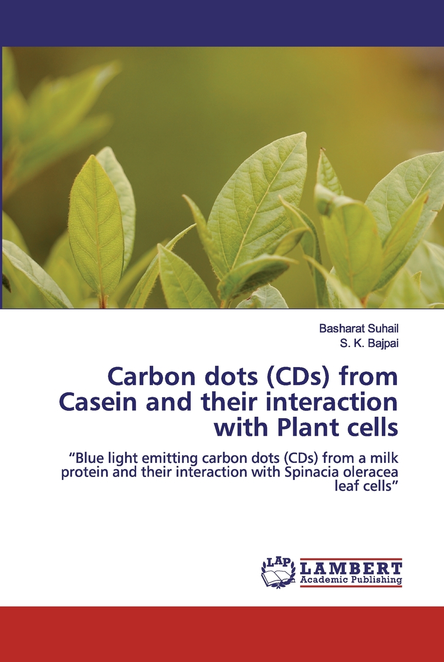 【预售按需印刷】Carbon dots(CDs) from Casein and their interaction with Plant cells