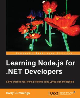 【预售 按需印刷】Learning Node.js for .NET Developers