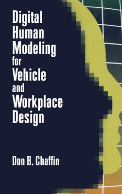 【预售 按需印刷】Digital Human Modeling for Vehicle and Workplace Design