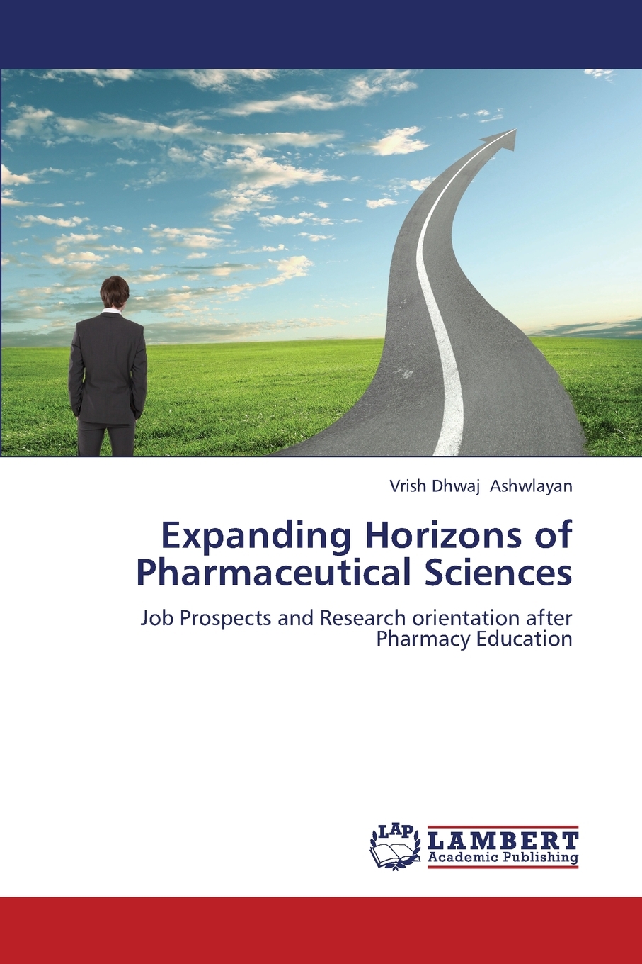 【预售按需印刷】Expanding Horizons of Pharmaceutical Sciences