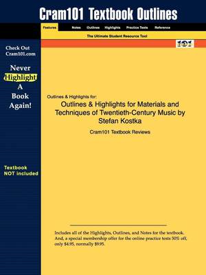 【预售 按需印刷】Outlines & Highlights for Materials and Techniques of Twentieth-Century Music by Stefan Kostka