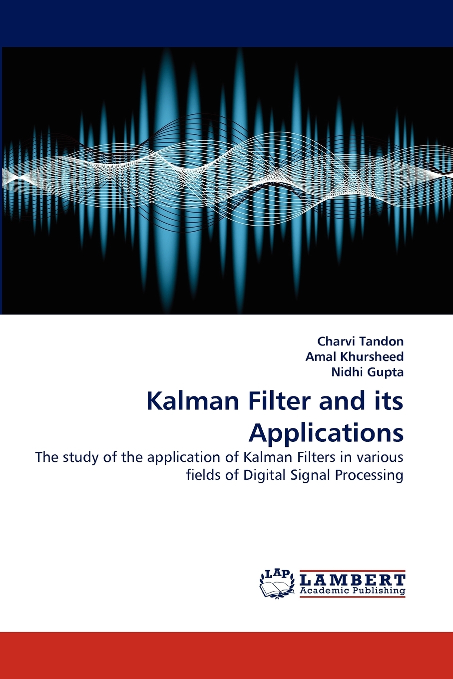 预售按需印刷 Kalman Filter and Its Applications