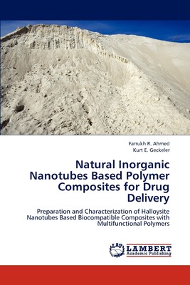 【预售 按需印刷】Natural Inorganic Nanotubes Based Polymer Composites for Drug Delivery