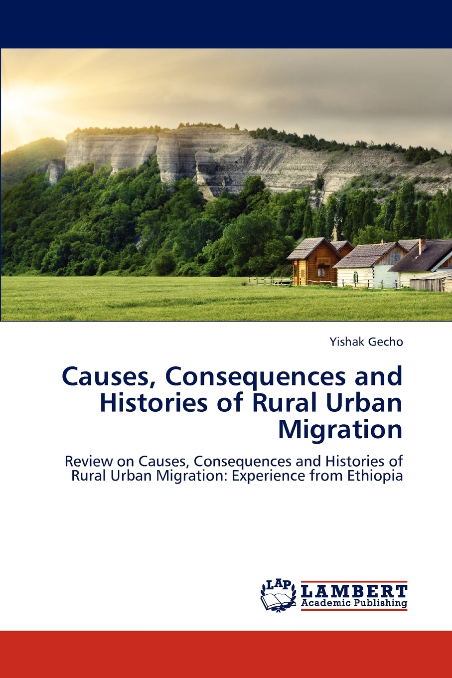 【预售按需印刷】Causes Consequences and Histories of Rural Urban Migration