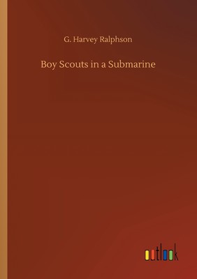 【预售 按需印刷】Boy Scouts in a Submarine