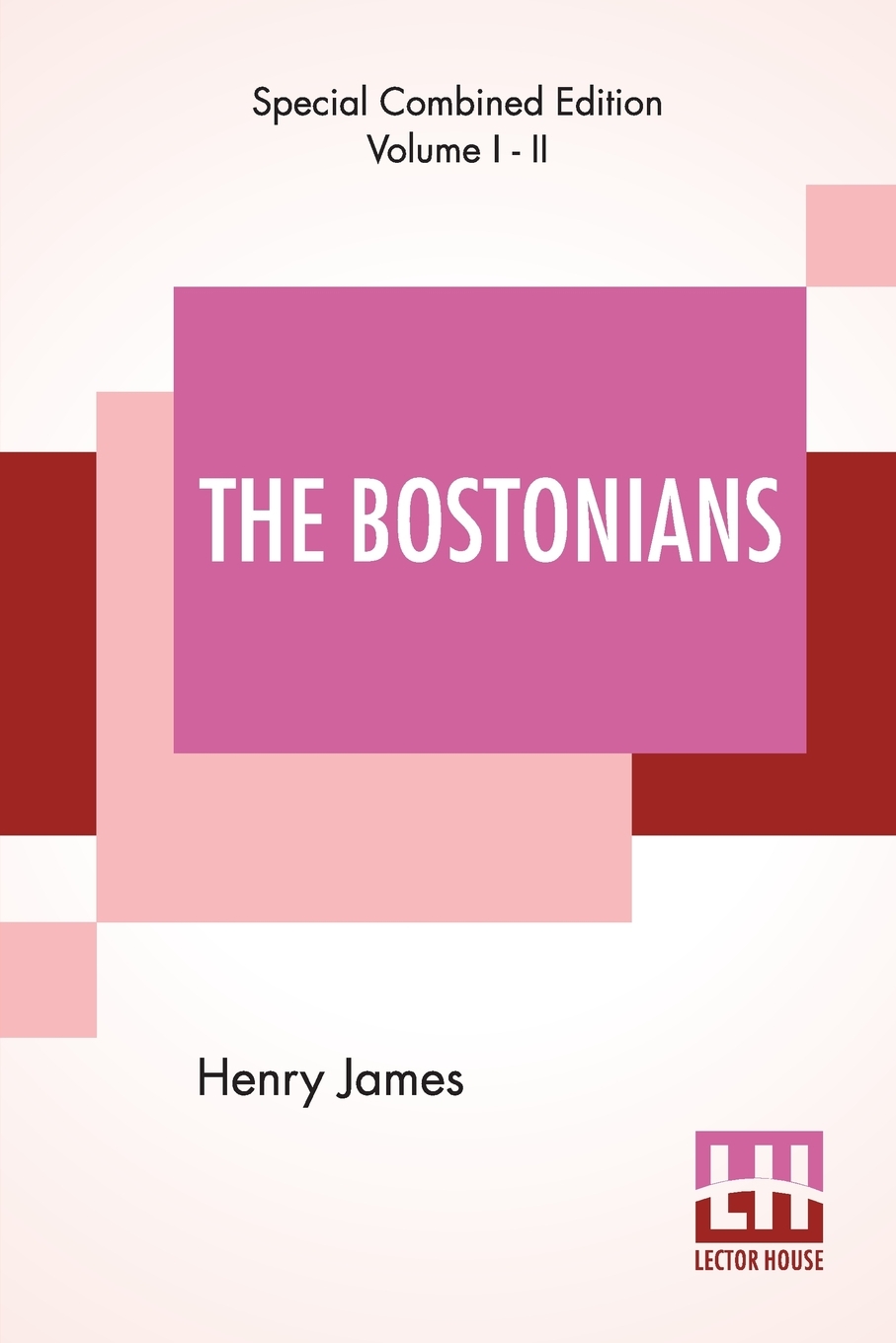 【预售 按需印刷】The Bostonians (Complete) 书籍/杂志/报纸 文学小说类原版书 原图主图