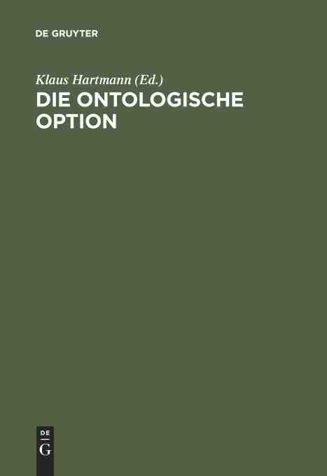 预售 按需印刷 Die ontologische Option 书籍/杂志/报纸 进口教材/考试类/工具书类原版书 原图主图