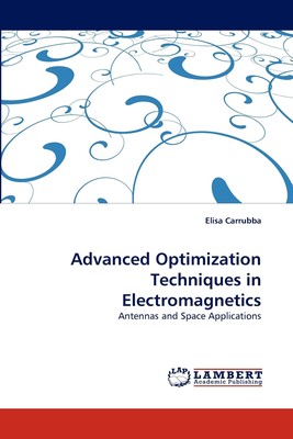 【预售 按需印刷】Advanced Optimization Techniques in Electromagnetics