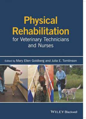 【预售 按需印刷】Physical Rehabilitation for Veterinary Technicians and Nurses