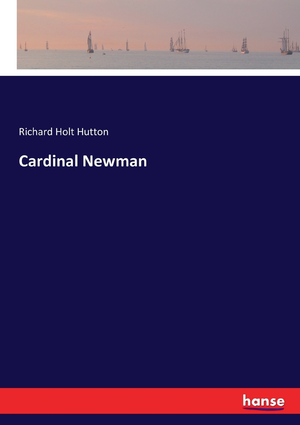 【预售按需印刷】Cardinal Newman