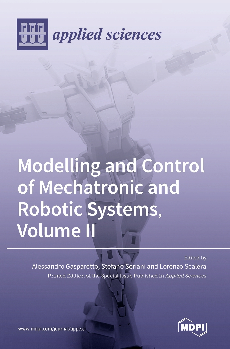 预售 按需印刷  Modelling and Control of Mechatronic and Robotic Systems  Volume II 书籍/杂志/报纸 科学技术类原版书 原图主图