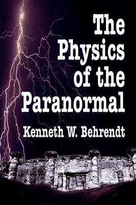 预售 按需印刷 The Physics of the Paranormal