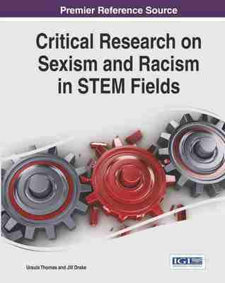 预售 按需印刷 Critical Research on Sexism and Racism in STEM Fields