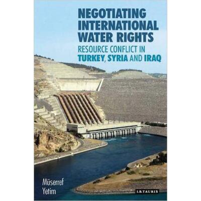预售 Negotiating International Water Rights英文原版 Bloomsbury