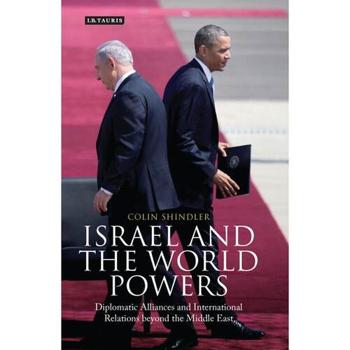 预售 Israel and the World Powers英文原版 Bloomsbury英文原版 Bloomsbury
