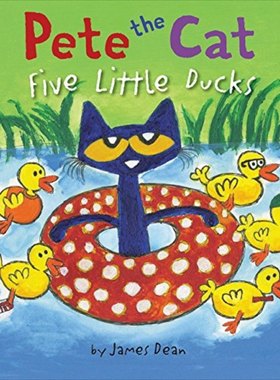 Pete the Cat: Five Little Ducks