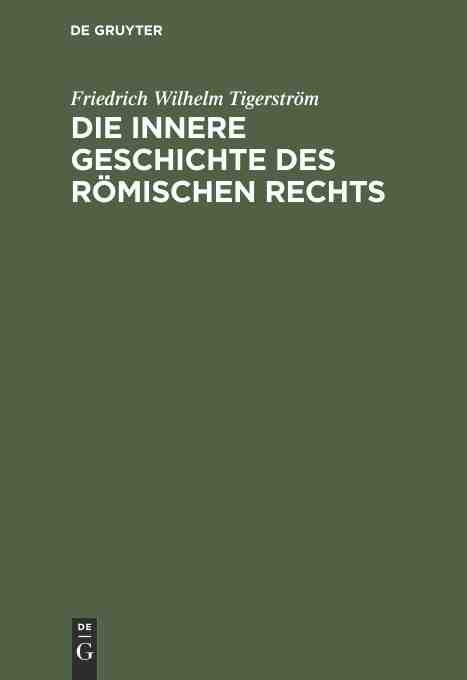 预售按需印刷 Die innere Geschichte des R?mischen Rechts