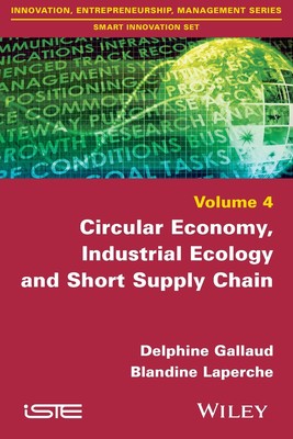 【预售 按需印刷】Circular Economy  Industrial Ecology and Short Supply Chain
