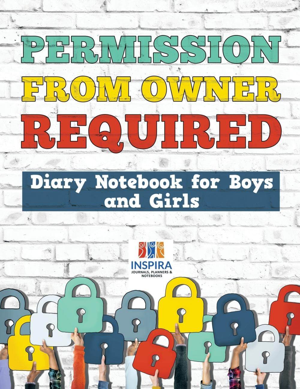 【预售 按需印刷】permission from owner required | diary notebook