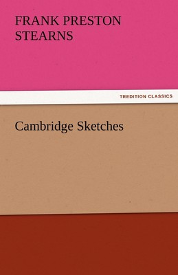 【预售 按需印刷】Cambridge Sketches