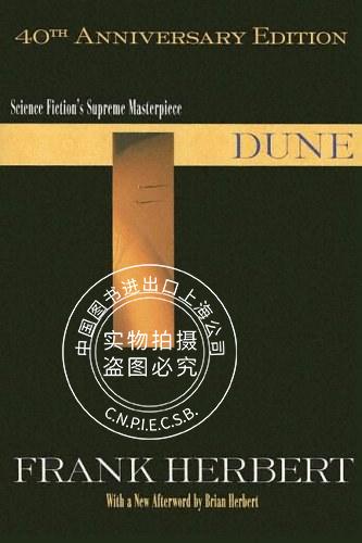 沙丘科幻小说 40周年纪念版卷一英文原版 Dune甜茶海王张震同名科幻电影小说 Frank Herbert当代科幻史诗原著畅销中图