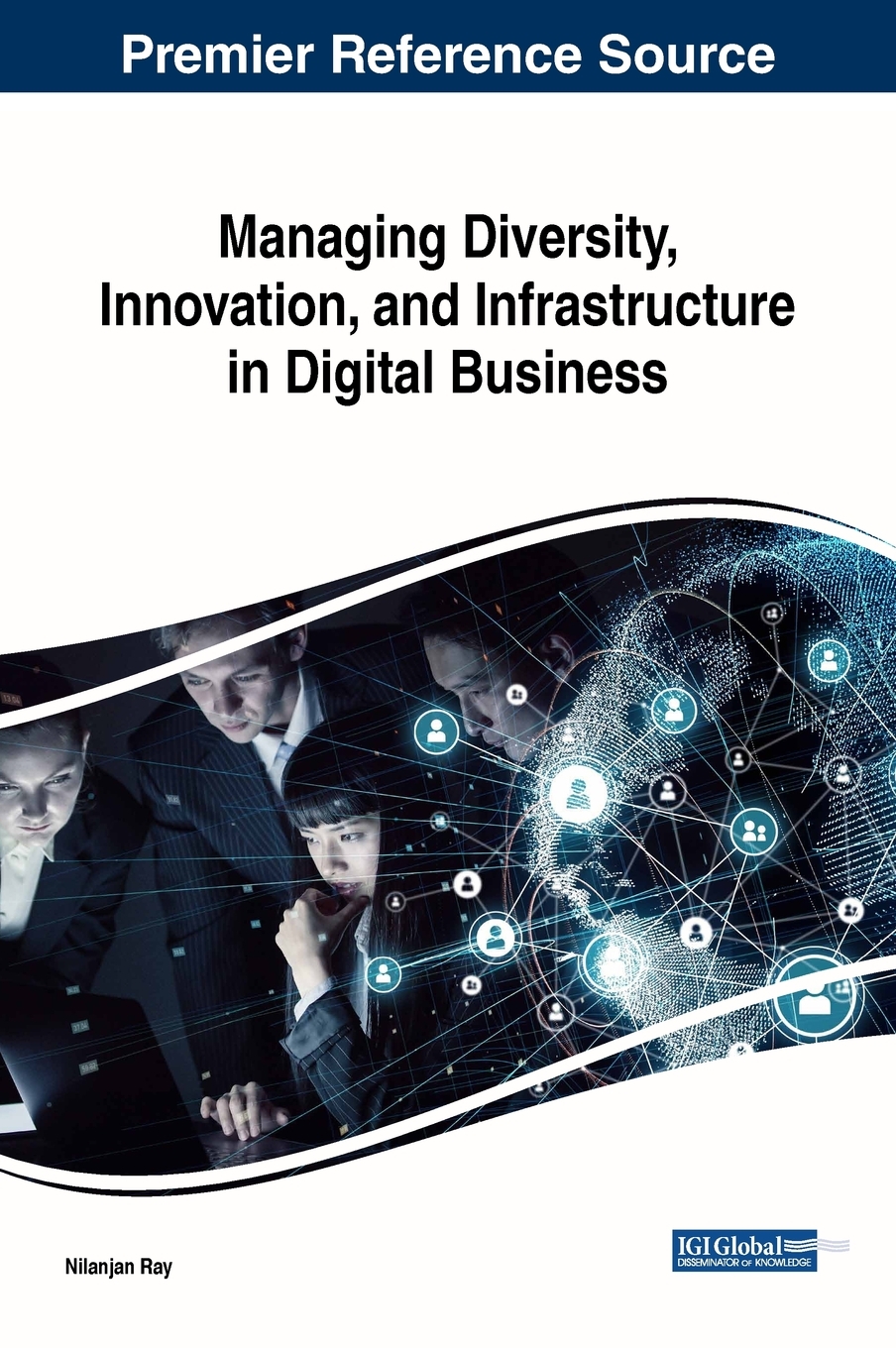 预售 按需印刷Managing Diversity  Innovation  and Infrastructure in Digital Business