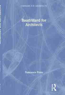 预售 按需印刷 Baudrillard for Architects