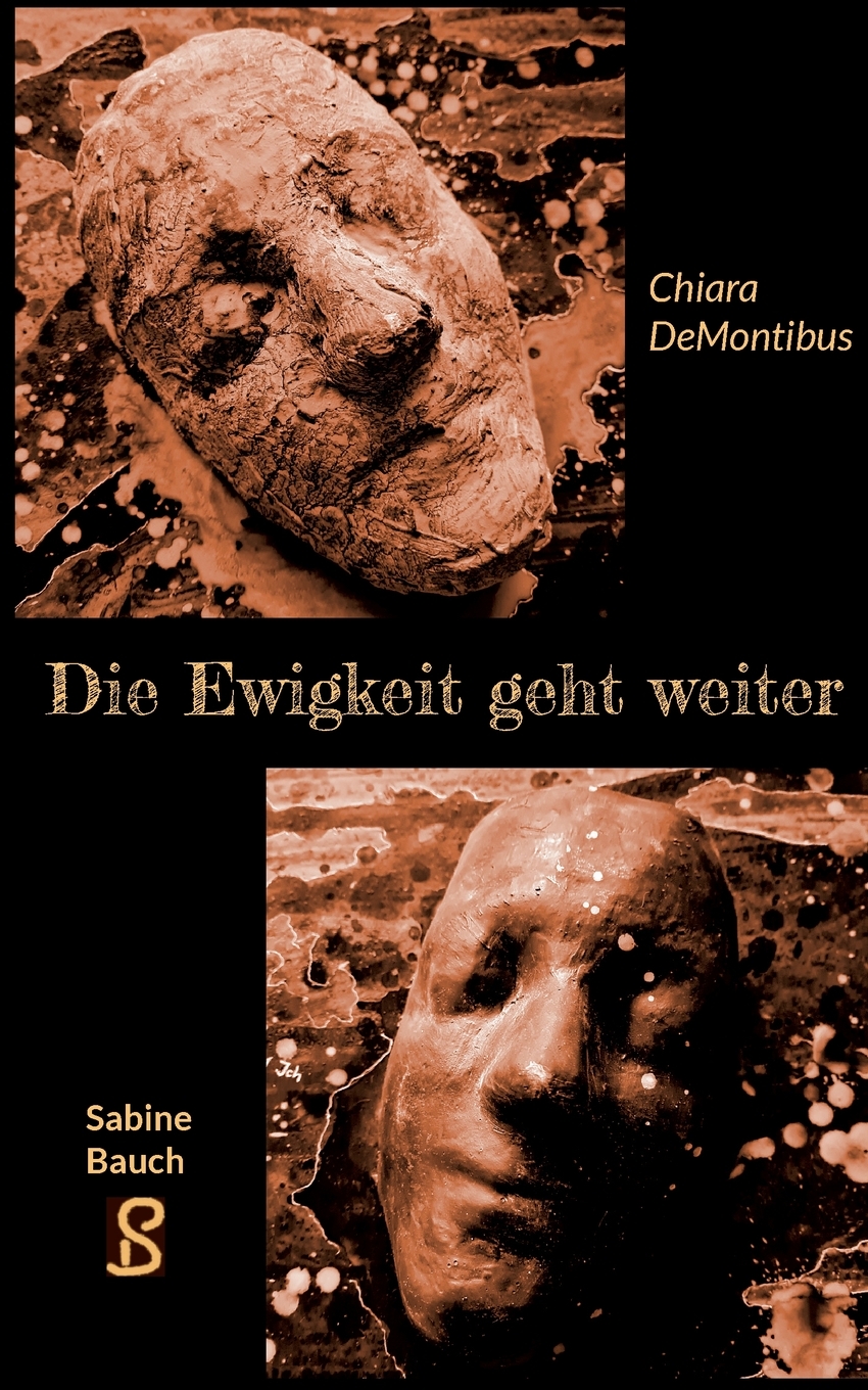 预售按需印刷Chiara DeMontibus Die Ewigkeit geht weiter德语ger-封面