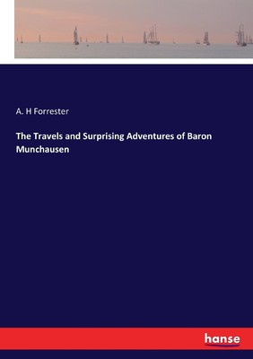 【预售 按需印刷】The Travels and Surprising Adventures of Baron Munchausen