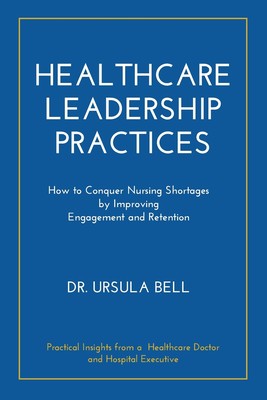 【预售 按需印刷】Healthcare Leadership Practices