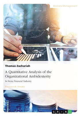 【预售 按需印刷】A Quantitative Analysis of the Organizational Ambidexterity in Swiss Financial Industry