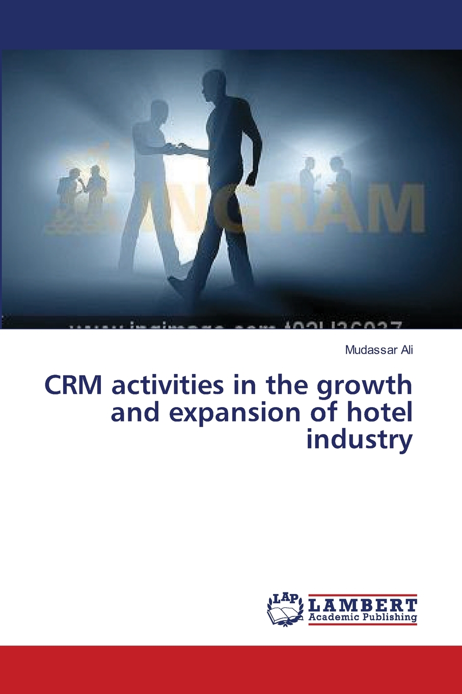 预售按需印刷 CRM activities in the growth and expansion of hotel industry