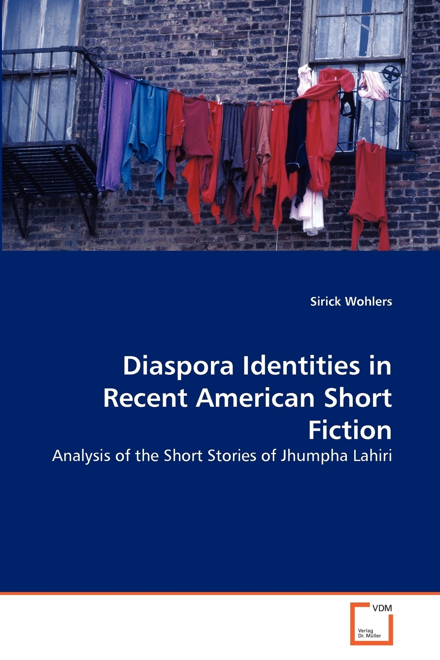 【预售按需印刷】Diaspora Identities in Recent American Short Fiction