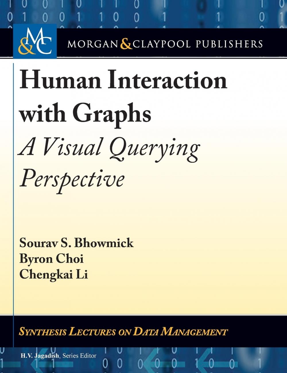 【预售按需印刷】Human Interaction with Graphs