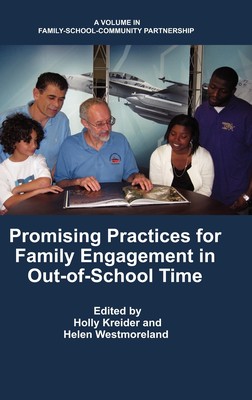 【预售 按需印刷】Promising Practices for Family Engagement in Out-Of-School Time (Hc)