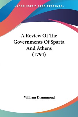 预售 按需印刷 A Review Of The Governments Of Sparta And Athens (1794)