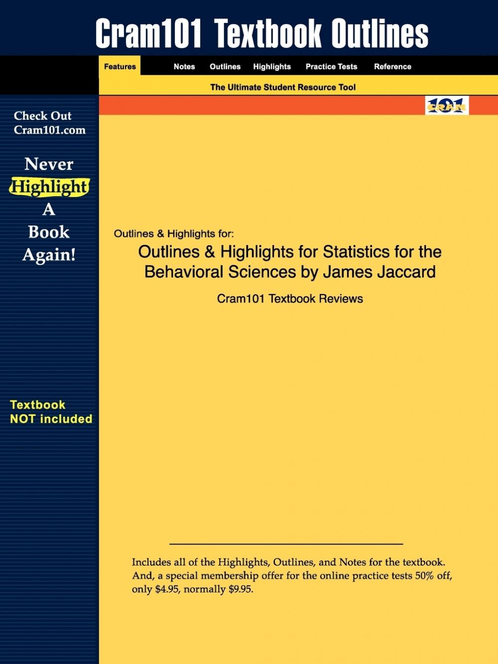 【预售按需印刷】Outlines& Highlights for Statistics for the Behavioral Sciences by James Jaccard