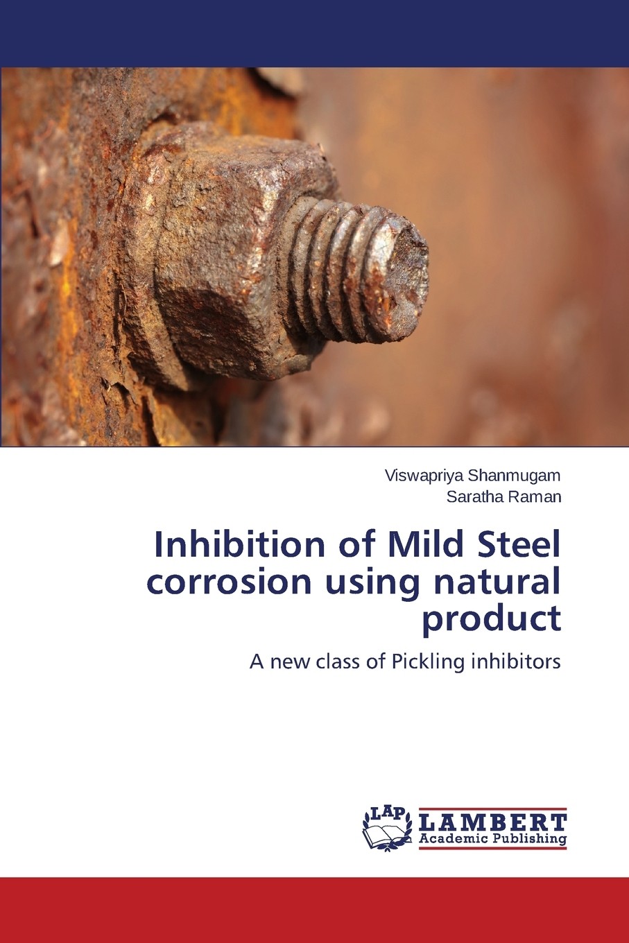 【预售 按需印刷】inhibition of mild steel corrosion using