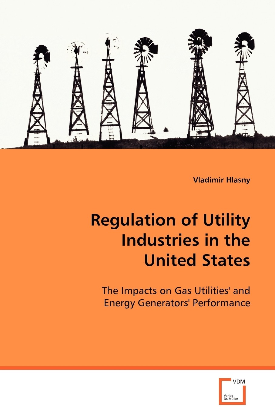 【预售 按需印刷】regulation of utility industries in the united