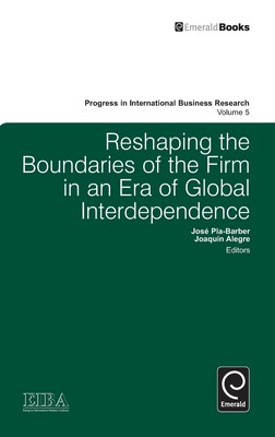 【预售 按需印刷】Reshaping the Boundaries of the Firm in an Era of Global Independence