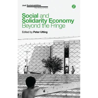 预售 Social and Solidarity Economy英文原版 Bloomsbury