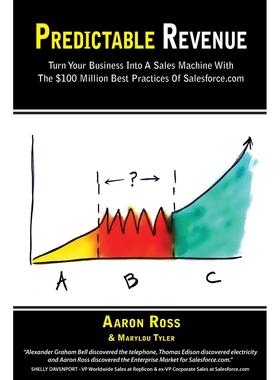 按需印刷 Predictable Revenue: Turn Your Business Into a Sales Machine with the $100 Million Best Practices of S