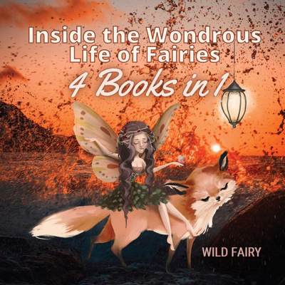 【预售 按需印刷】Inside the Wondrous Life of Fairies