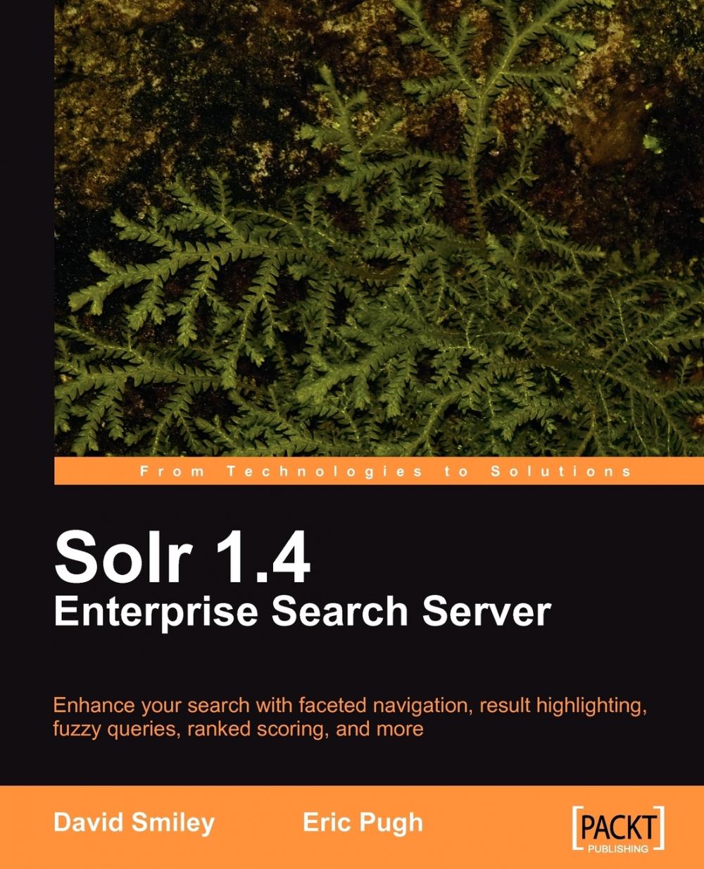 【预售按需印刷】Solr 1.4 Enterprise Search Server-封面